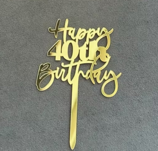 HAPPY 40th BIRTHDAY GOLD CAKE TOPPER